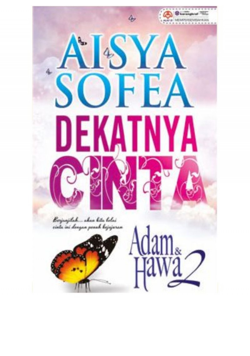 Dekatnya Cinta - Adam & Hawa 2 (Soft Cover) - Aisya Sofea