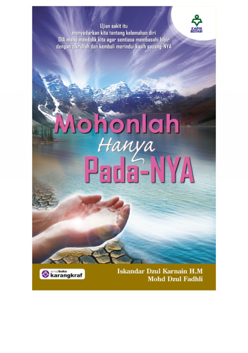 Mohonlah Hanya Pada-NYA
