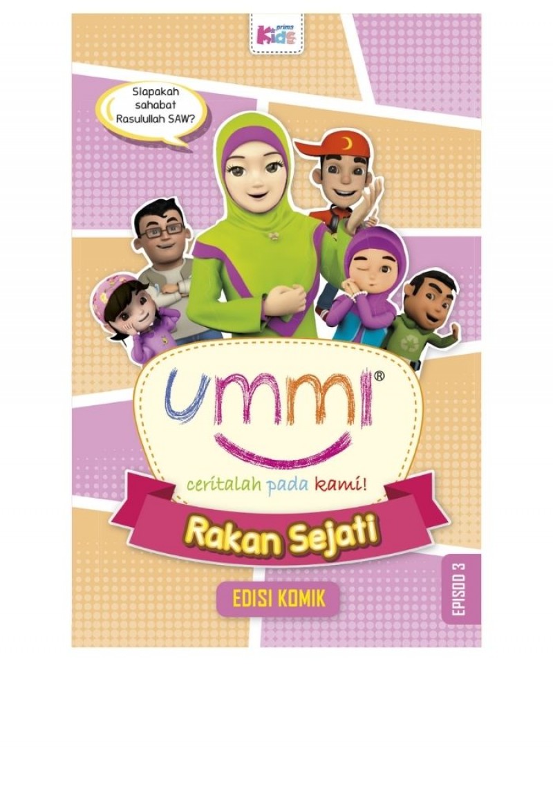 Ummi� Ceritalah Pada Kami: Rakan Sejati - Episod 3 (Edisi Komi