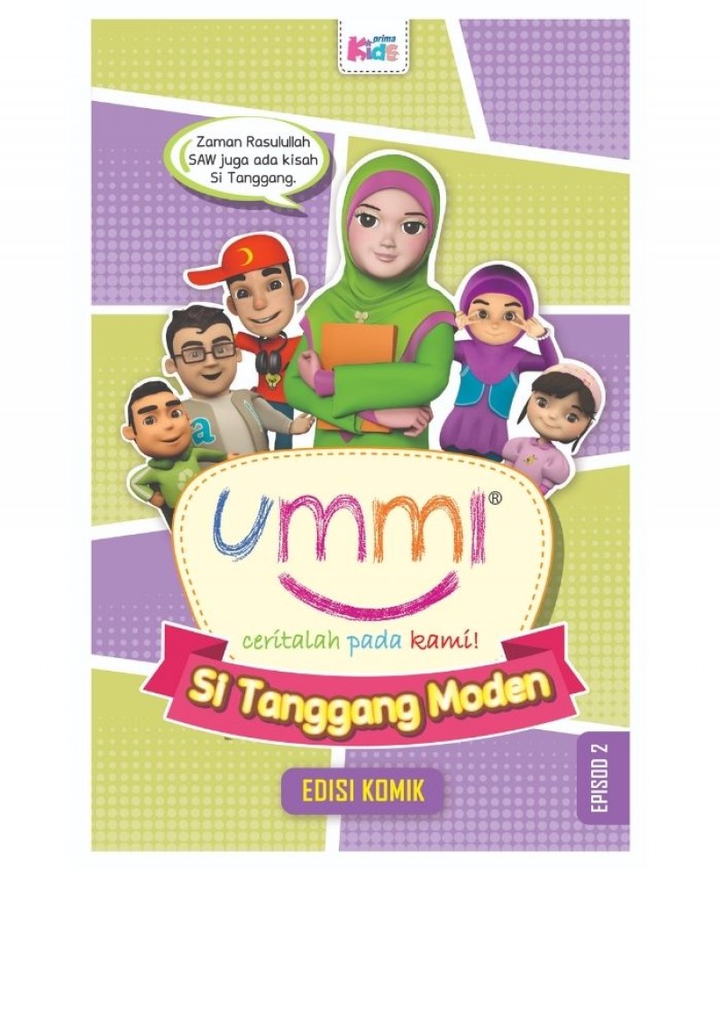 Ummiï¿½ Ceritalah Pada Kami: Si Tanggang Moden - Episod 2 (Edisi