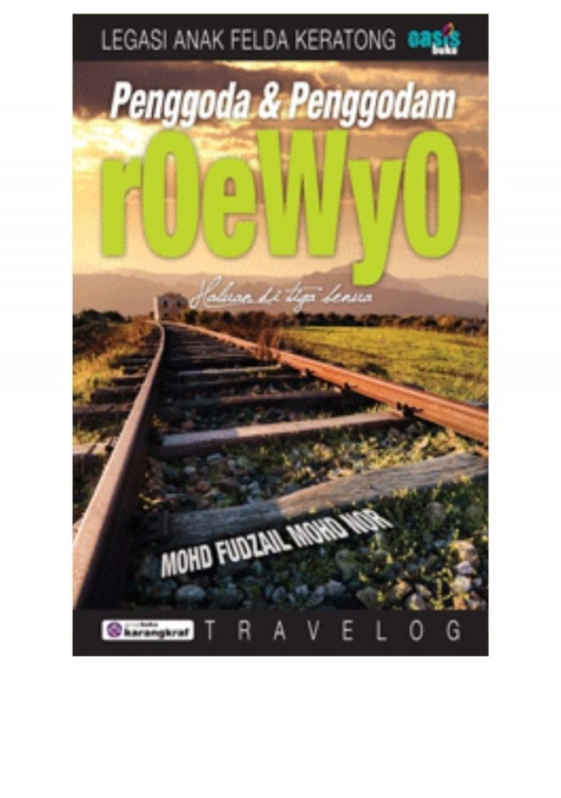 Penggoda Dan Penggodam Roewyo