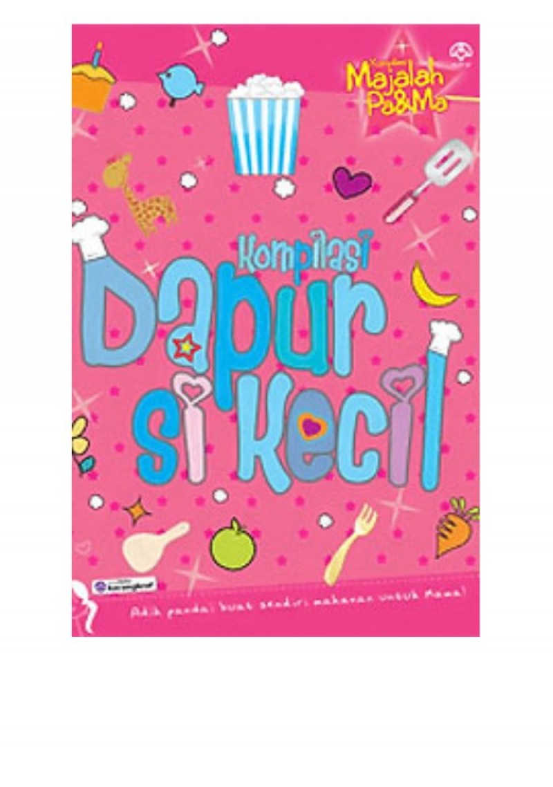 Kompilasi Dapur Si Kecil