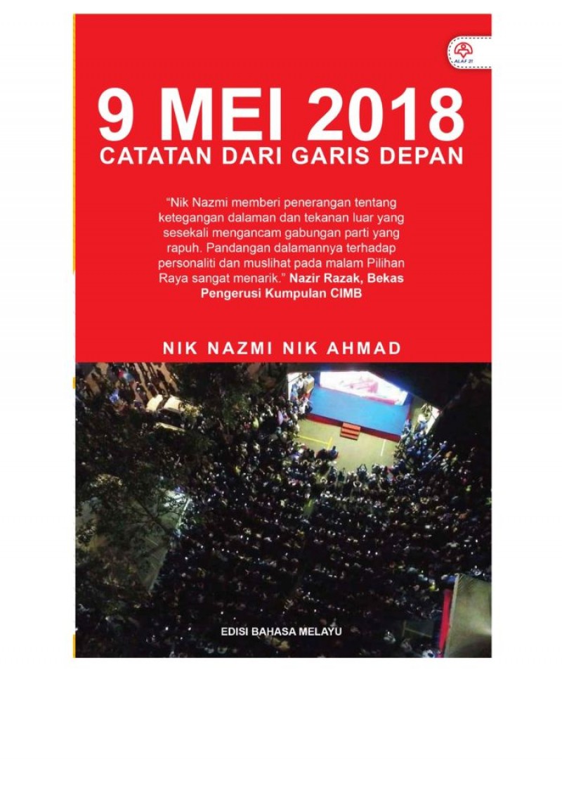 9 MEI 2018 - CATATAN DARI GARIS DEPAN ( EDISI BAHASA MELAYU )