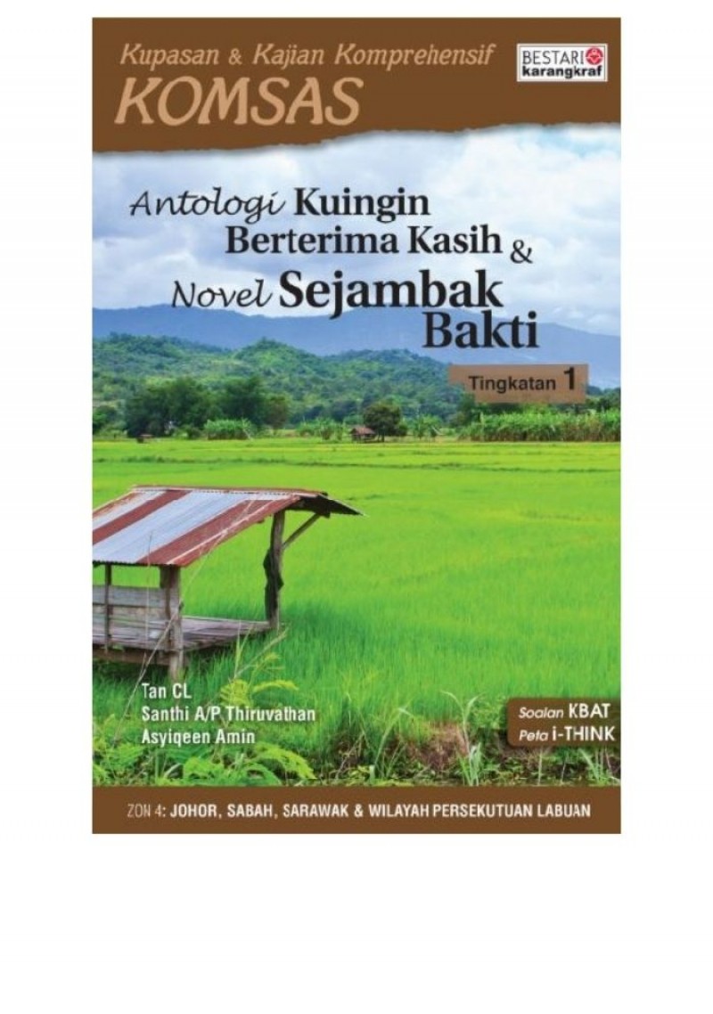 Komsas: Antologi Ku Ingin Berterima Kasih & Novel Sejambak Bakti