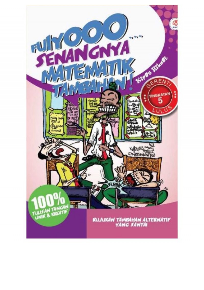 Fuiyooo... Senangnya Matematik Tambahan (Tingkatan 5)