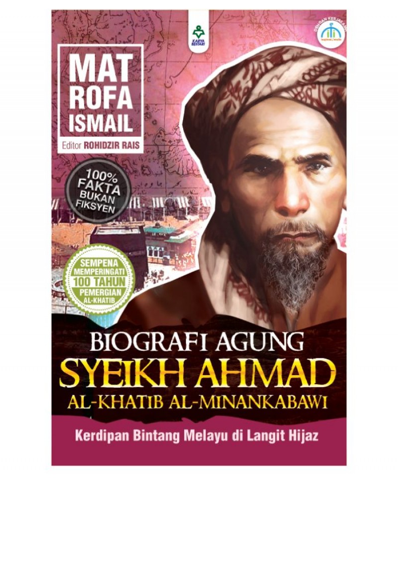 Biografi Agung Syeikh Ahmad Al-Khatib Al-Minankabawi - Mat Rofa
