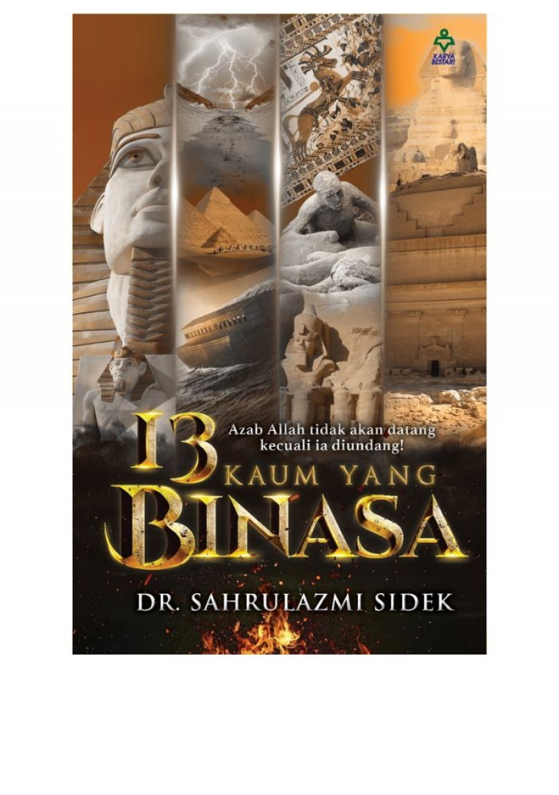 13 Kaum Yang Binasa - Dr. Sahrulazmi Sidek