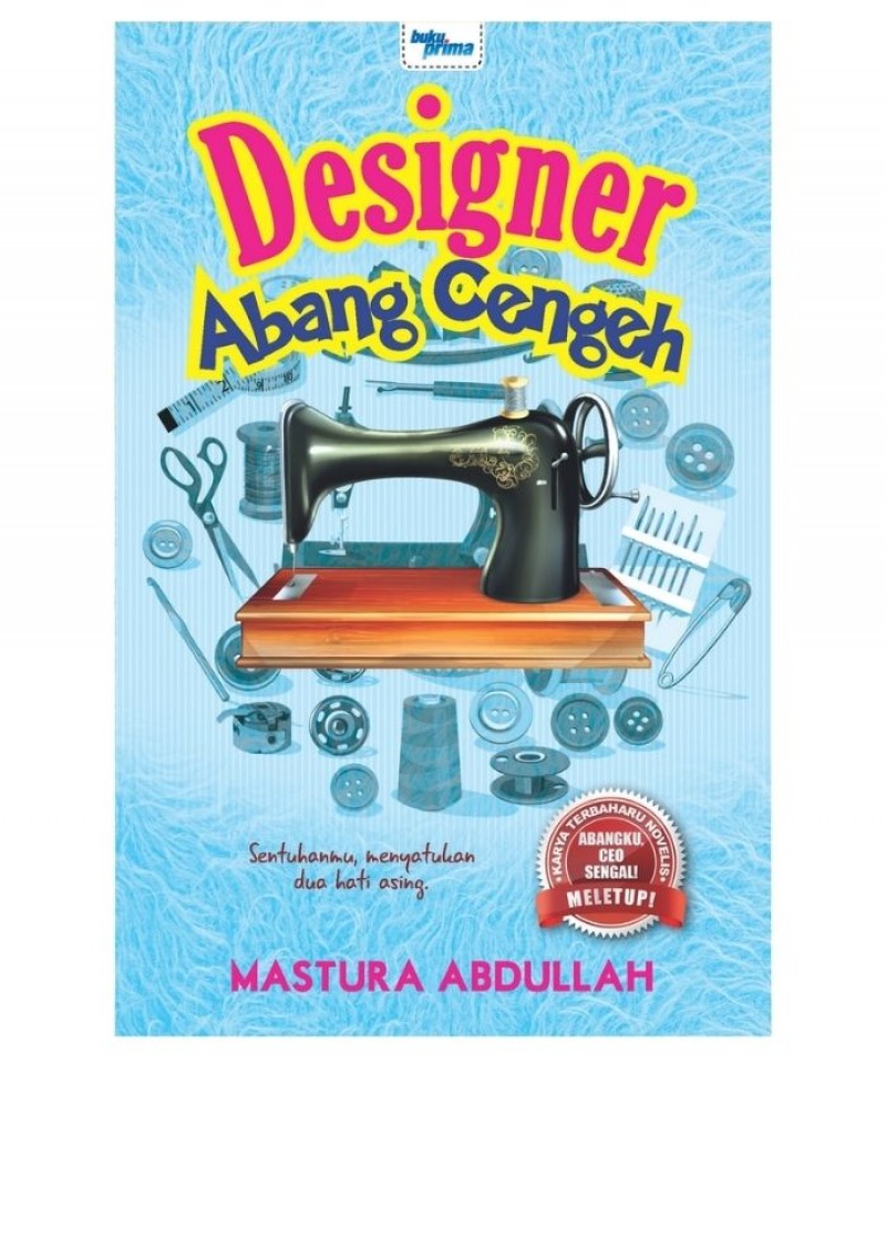 Designer Abang Cengeh - Mastura Abdullah