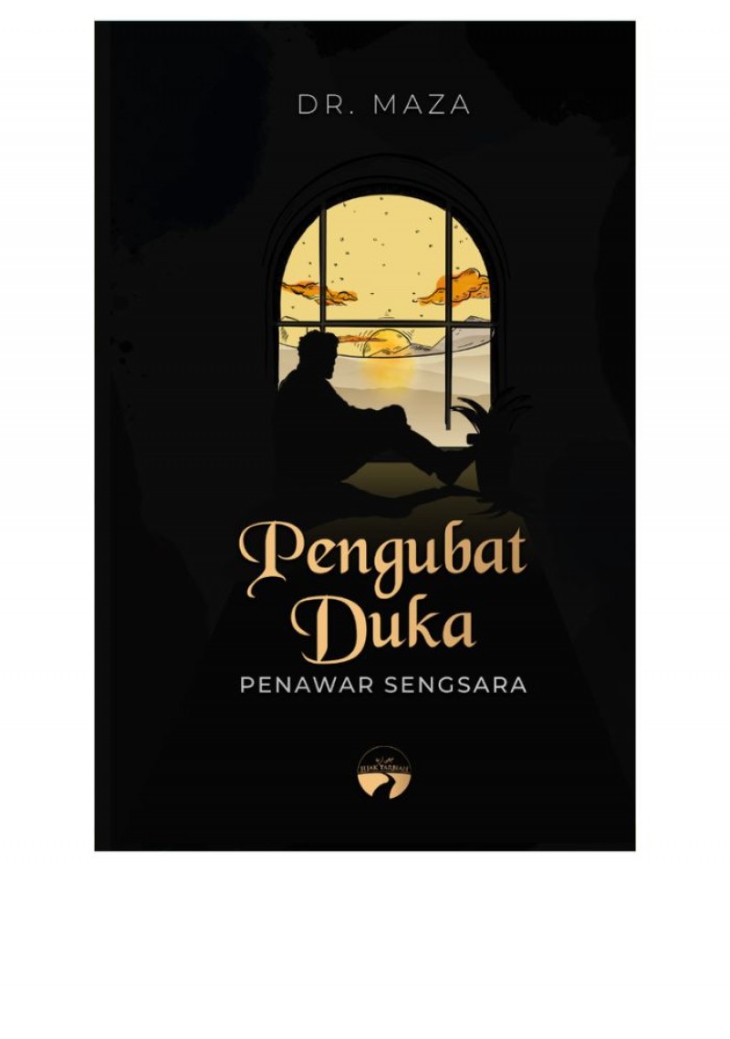 Pengubat Duka Penawar Sengsara - Dr. Maza