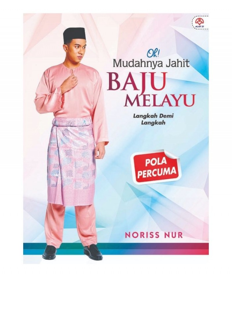 Oh! Mudahnya Jahit Baju Melayu + Pola