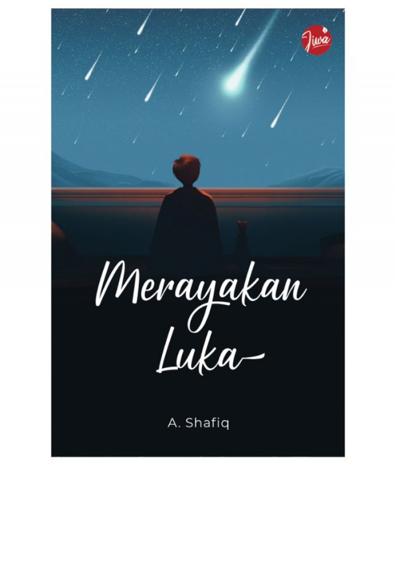 Merayakan Luka - A.Shafiq