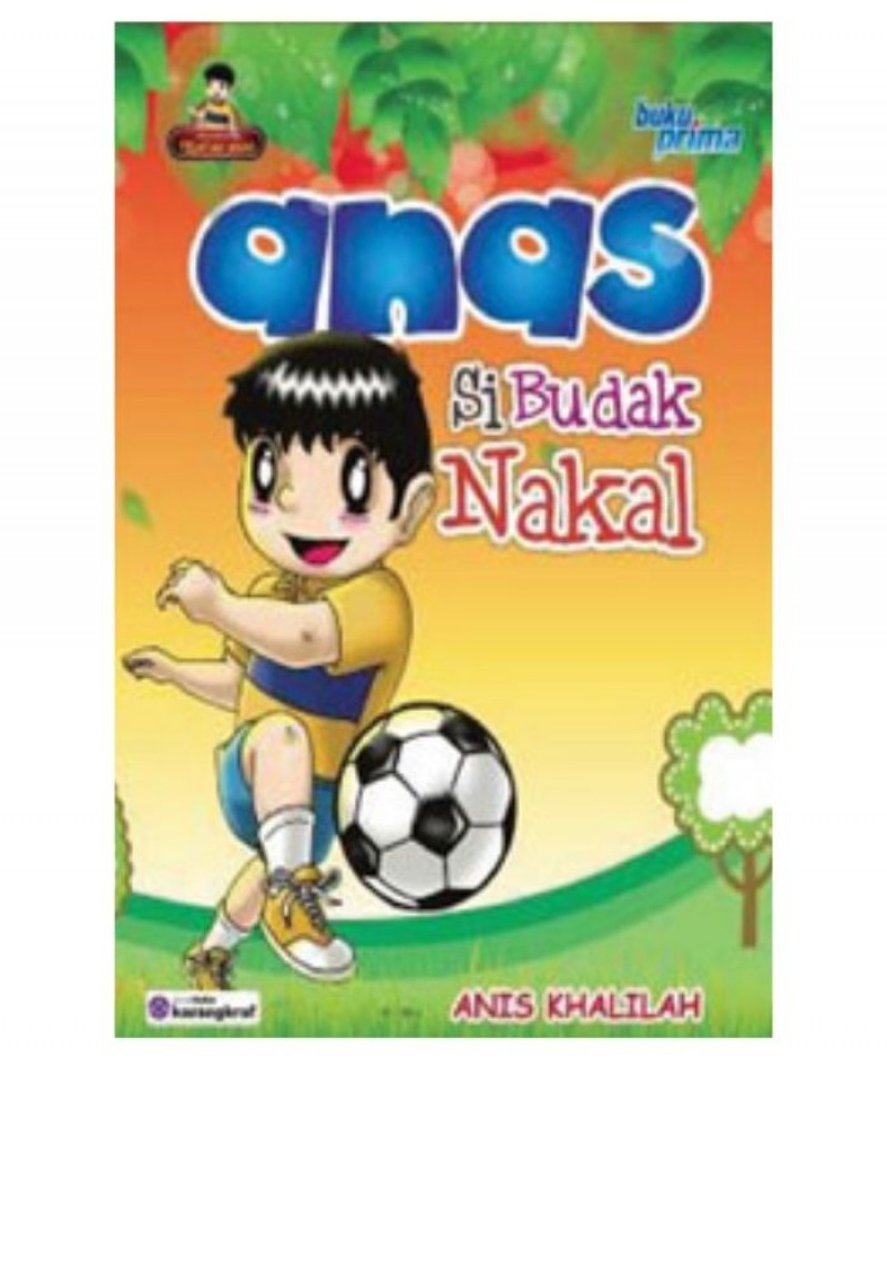 Anas Si Budak Nakal