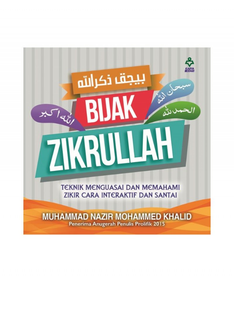 Bijak Zikrullah - Muhammad Nazir Mohammed Khalid