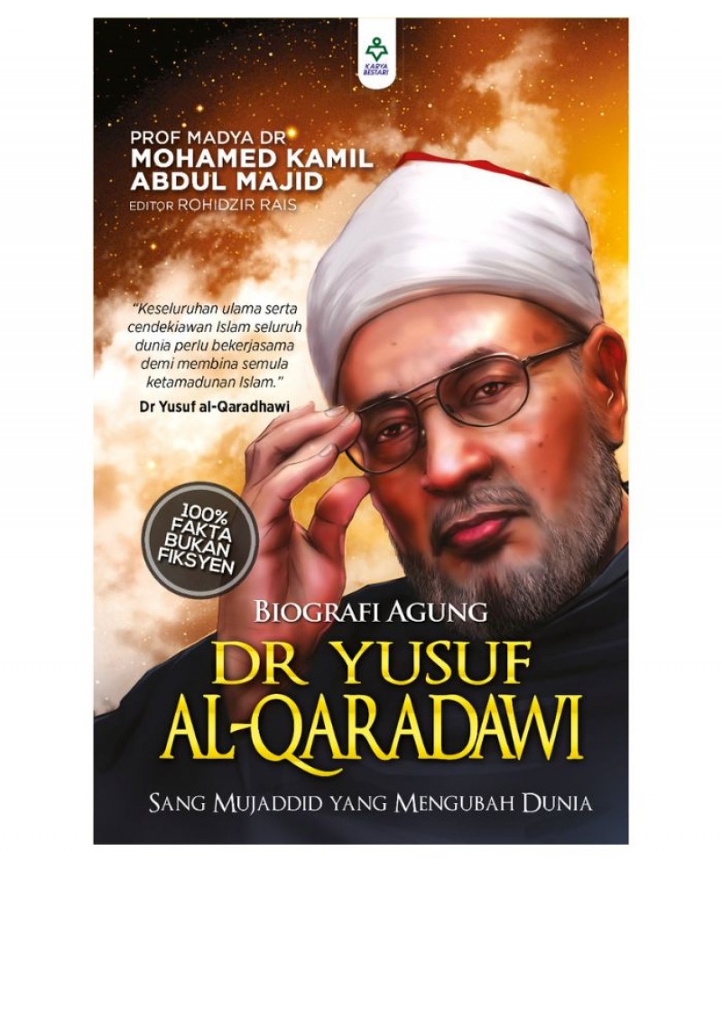 Biografi Agung Dr Yusuf Al-Qaradawi - Prof Madya Dr Mohamed Kami