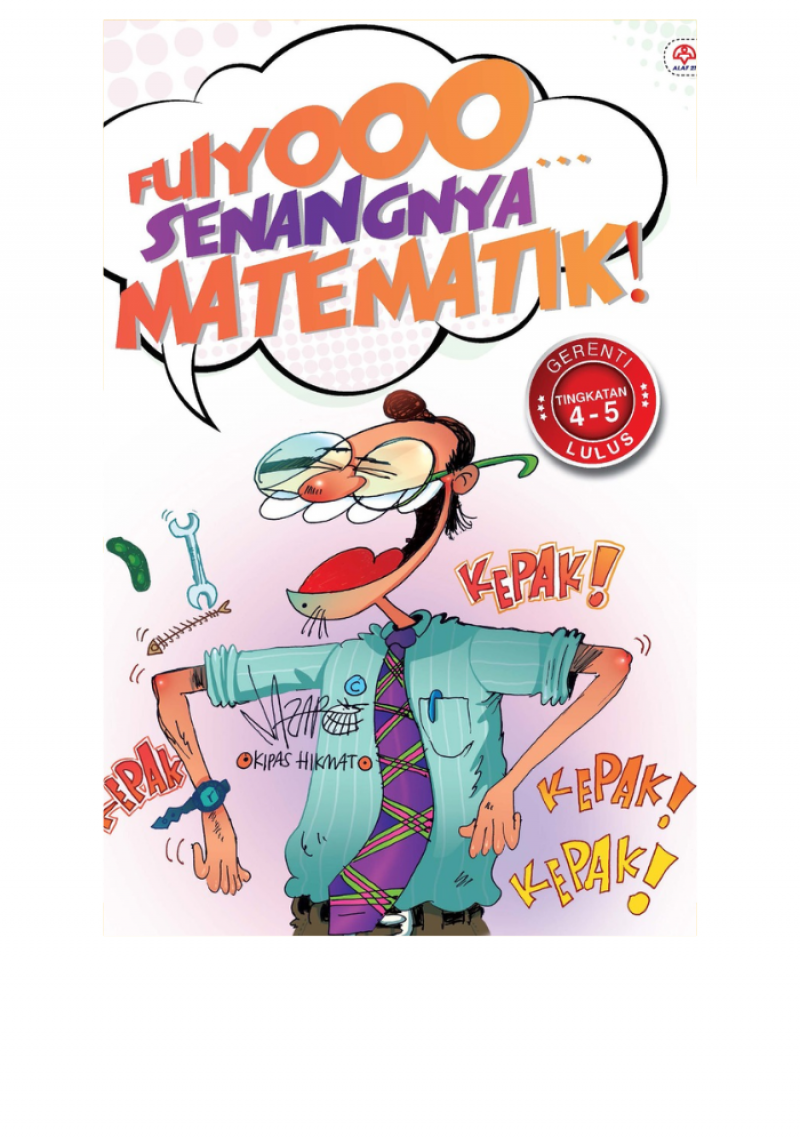 Fuiyooo... Senangnya Matematik (Form 4-5)