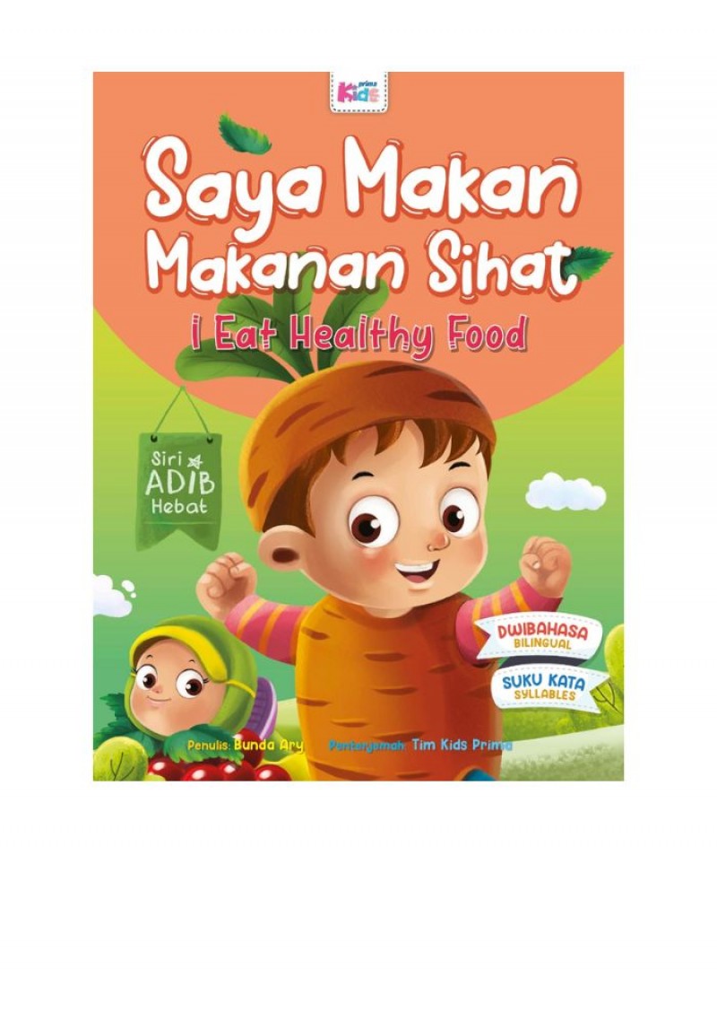 Siri Adib Hebat - Saya Makan Makanan Sihat