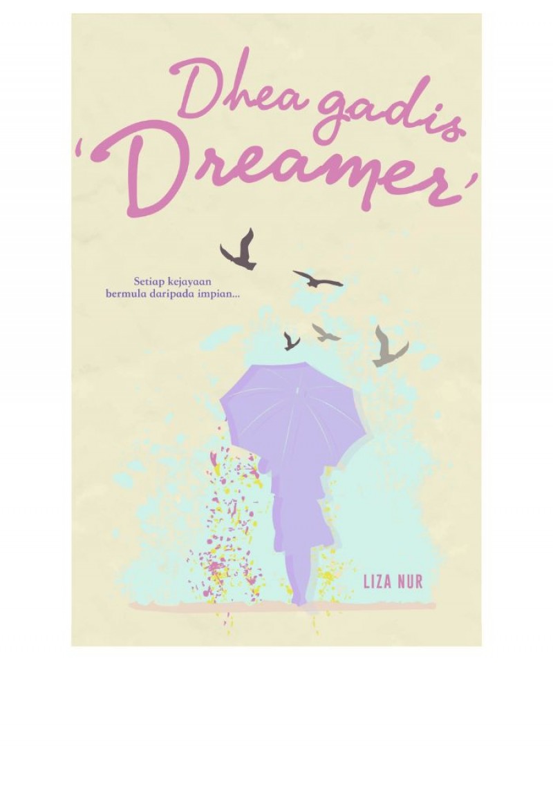 Dhea Gadis �Dreamer� - Liza Nur