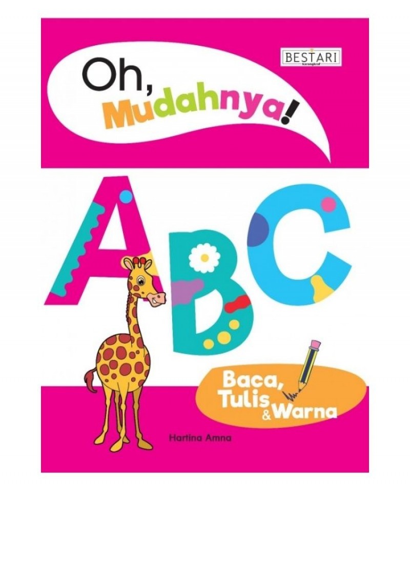 Oh, Mudahnya! ABC Baca, Tulis & Warna