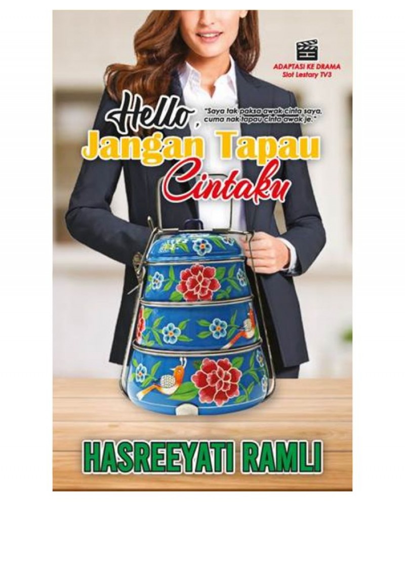 Hello, Jangan Tapau Cintaku - Hasreeyati Ramli