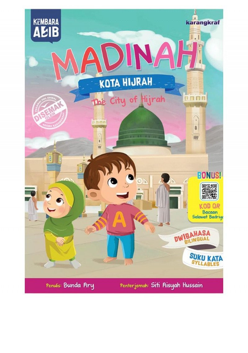 Siri Kembara Adib Madinah: Kota Hijrah