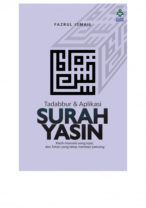 Tadabbur & Aplikasi Surah Yasin - Fazrul Ismail