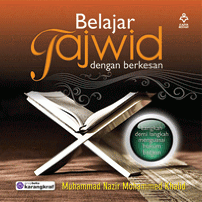 Belajar Tajwid Dengan Berkesan - Muhammad Nazir Mohammed Khalid