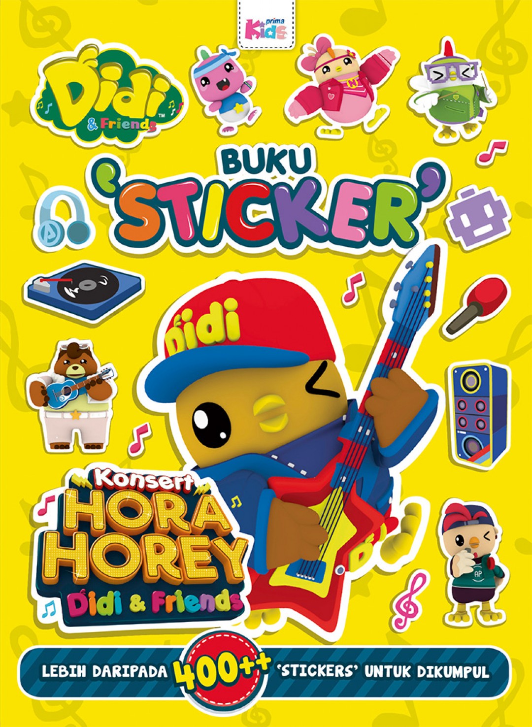 Buku ï¿½Stickerï¿½ [Konsert Hora Horey Didi & Friends]
