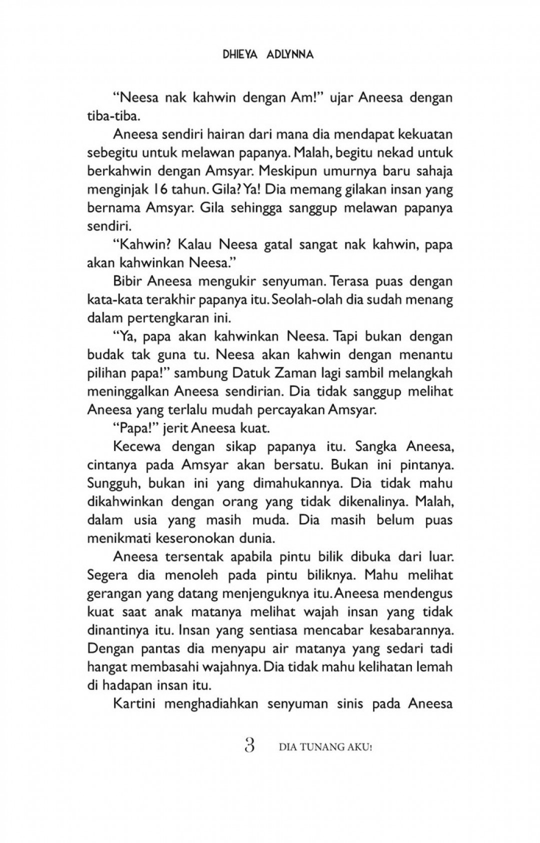 Dia Tunang Aku! - Dhieya Adlynna