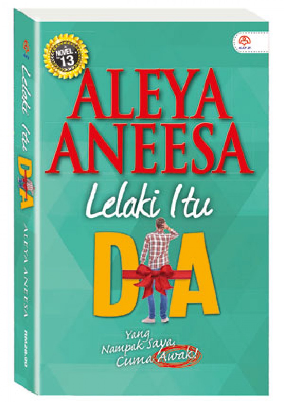 Lelaki Itu Dia - Aleya Aneesa