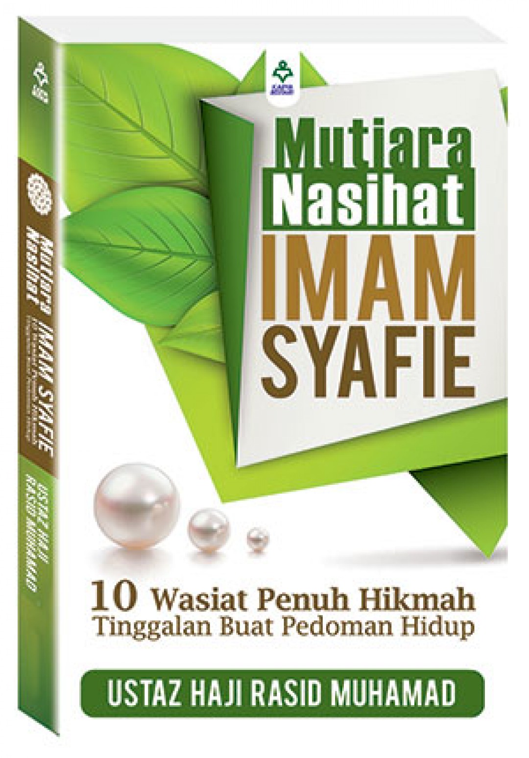 Mutiara Nasihat Imam Syafie - Ustaz Haji Rasid Muhamad