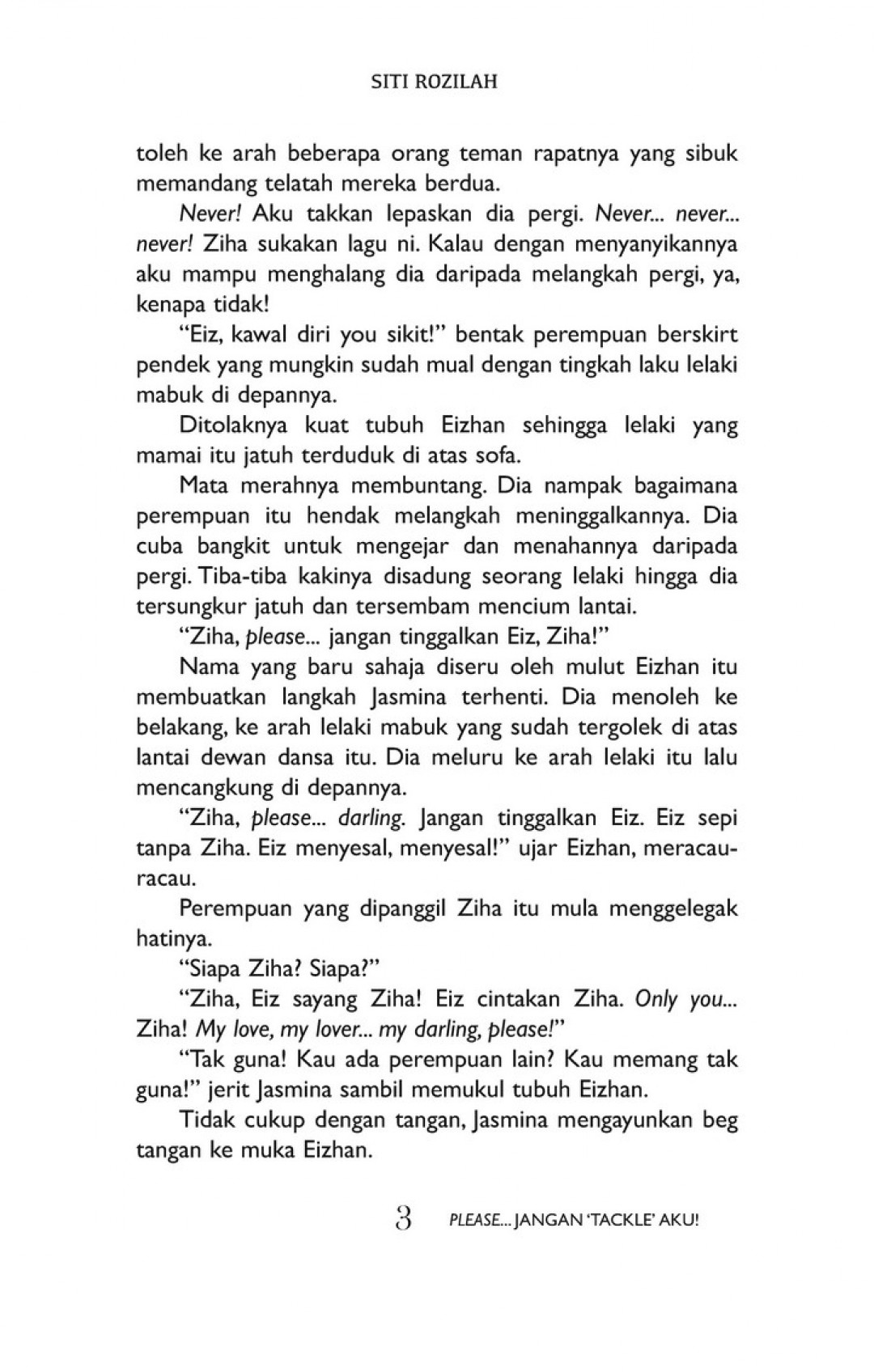 Please... Jangan ï¿½Tackleï¿½ Aku - Siti Rozilah
