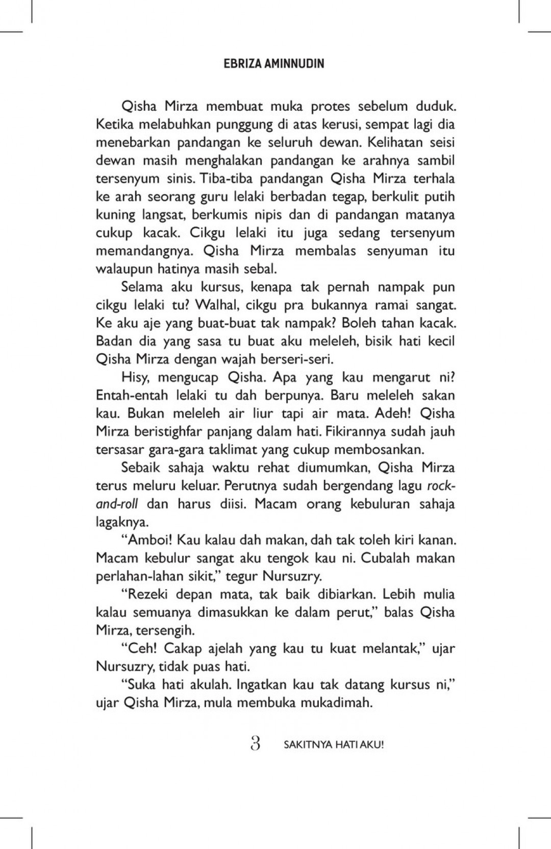 Sakitnya Hati Aku! - Ebriza Aminnudin