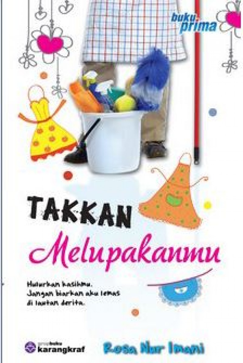 Takkan Melupakanmu