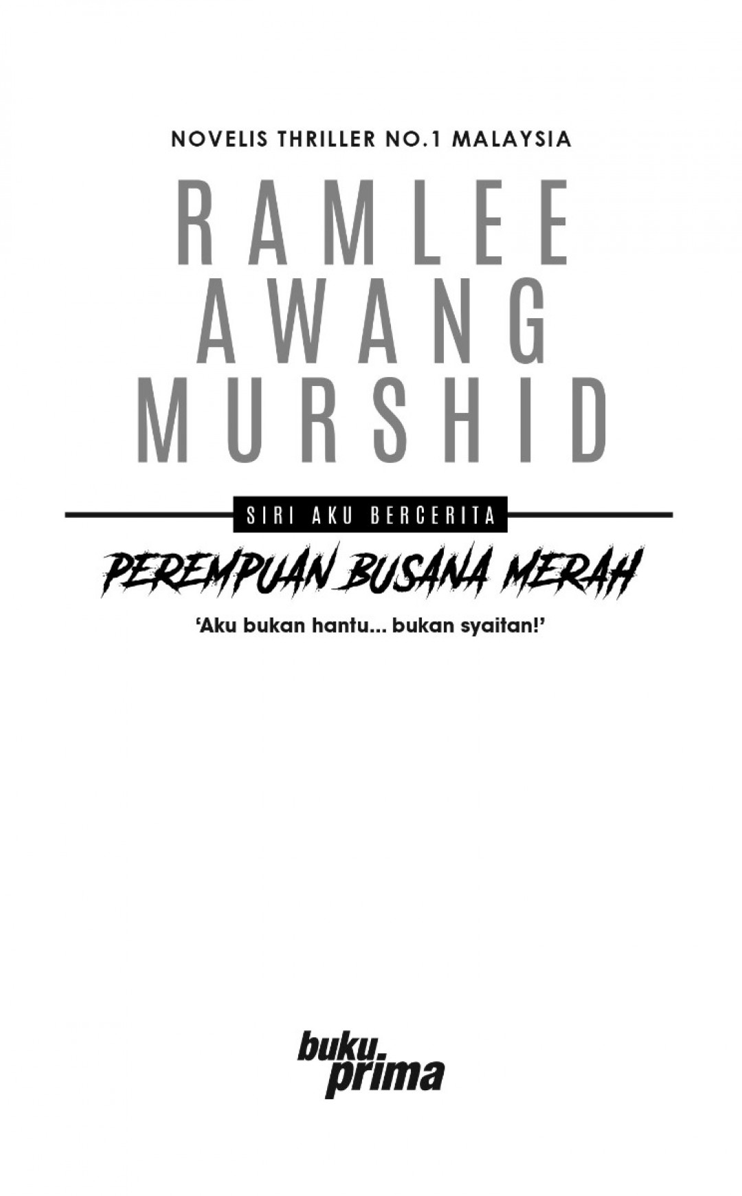 Perempuan Busana Merah - Ramlee Awang Murshid