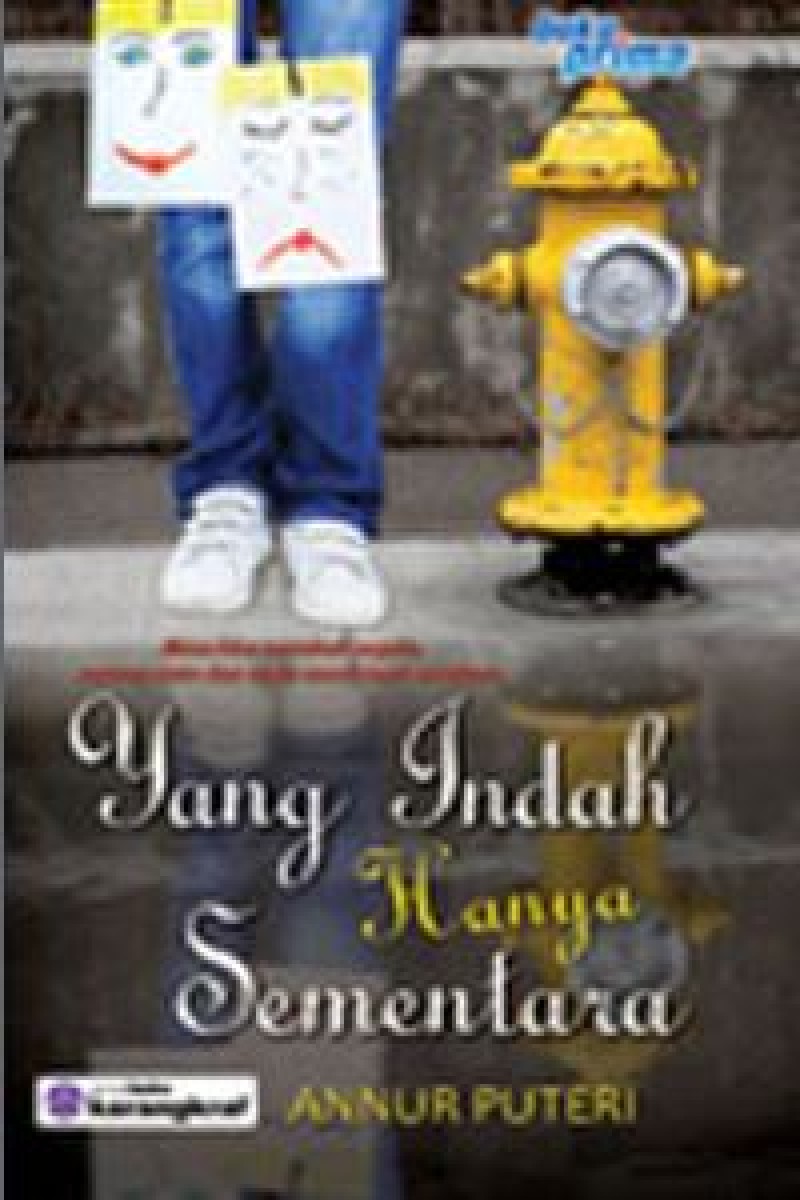 Yang Indah Hanya Sementara