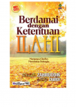 Berdamai Dengan Ketentuan Ilahi - Ahmad Zahiruddin Mohd Zabidi