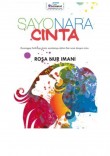 Sayonara Cinta - Rosa Nur Imani