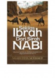 Sekilas Ibrah Dari Sirah Nabi - Salahuddin Mohamed