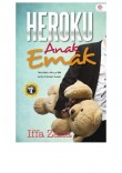 Heroku Anak Emak - Iffa Zalia
