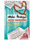 Alahai... Rindunya Ustaz Handsome - Kamsiah Abu