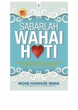 Sabarlah Wahai Hati
