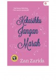 Kekasihku Jangan Marah - Zan Zarida