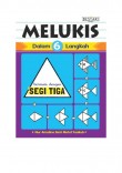 Melukis Dalam 6 Langkah - Bermula Dengan Segi Tiga