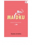 Mrs. Maidku - Syaza Arisha