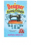 Designer Abang Cengeh - Mastura Abdullah