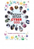 Kisah Benar Cyber999