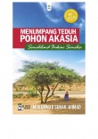 Menumpang Teduh Pohon Akasia