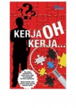 Kerja Oh Kerja
