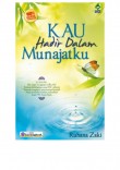 Kau Hadir Dalam Munajatku
