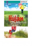 Antologi Cerpen : Hujan Turun Lagi